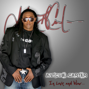 Pro Music Records, Los Angeles, Independent Music, Independent Artists, Antoine Carter, In Love and War, R&B, Hip–Hop and Soul